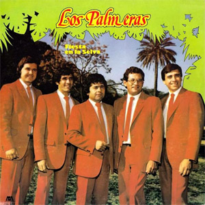 Álbum Fiesta En La Selva de Los Palmeras