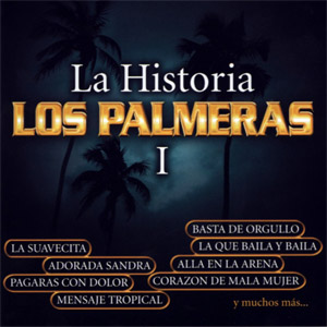 Álbum La Historia I  de Los Palmeras