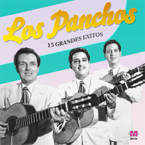 Álbum 15 Grandes Éxitos de Los Panchos