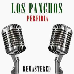 Álbum Perfidia de Los Panchos