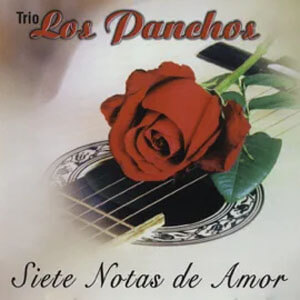 Álbum Siete Notas De Amor de Los Panchos