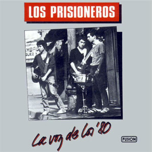 Álbum La Voz De Los '80 de Los Prisioneros