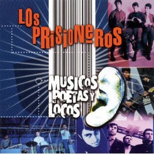 Álbum Músicos Poetas y Locos de Los Prisioneros