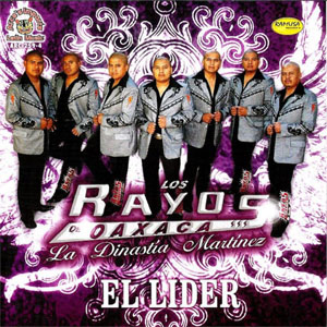 Álbum El Lider de Los Rayos De Oaxaca