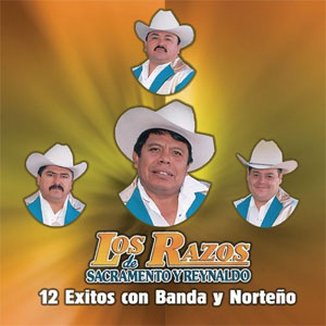 Álbum 12 Éxitos Con Banda y Norteno de Los Razos