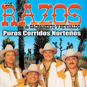 Álbum Puros Corridos y Nortenos de Los Razos