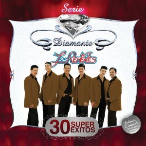 Álbum Serie Diamante: 30 Súper Éxitos de Los Rehenes