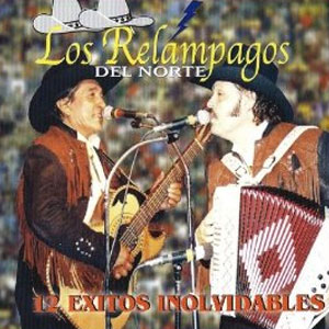 Álbum 12 Éxitos Inolvidables de Los Relámpagos del Norte