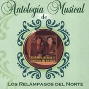 Álbum Antología Musical de Los Relámpagos del Norte