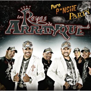 Álbum Puro Pinche Party de Los Reyes de Arranque
