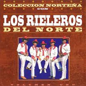 Álbum Colección Norteña de Los Rieleros Del Norte