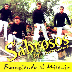 Álbum Rompiendo el Milenio de Los Sabrosos Del Merengue