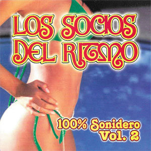 Álbum 100% Sonidero, Vol. 2 de Los Socios del Ritmo