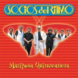 Álbum Mariposa Quinceañera de Los Socios del Ritmo