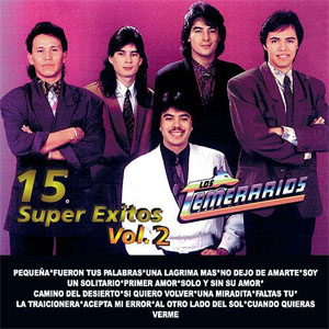 Álbum 15 Super Éxitos, Vol. 2 de Los Temerarios