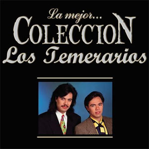 Álbum La Mejor Colección de Los Temerarios