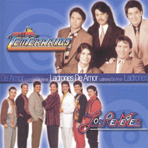 Álbum Ladrones de Amor de Los Temerarios