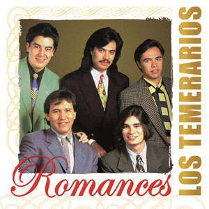 Álbum Romances de Los Temerarios
