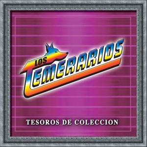 Álbum Tesoros de Colección de Los Temerarios