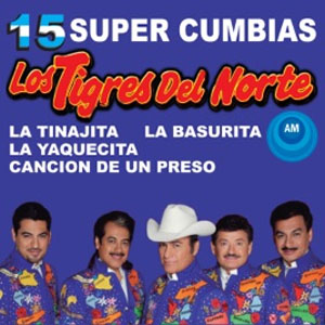 Álbum 15 Súper Cumbias de Los Tigres del Norte