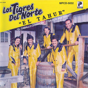 Álbum El Tahur de Los Tigres del Norte