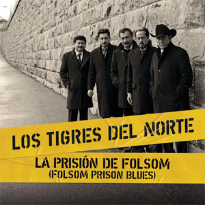 Álbum La Prisión de Folsom de Los Tigres del Norte
