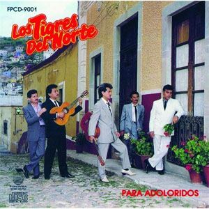 Álbum Para Adoloridos de Los Tigres del Norte