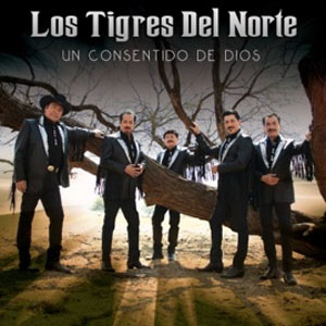 Álbum Un Consentido De Dios de Los Tigres del Norte