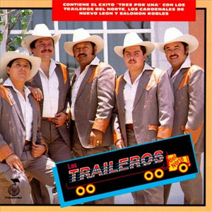 Álbum Tres Por Una de Los Traileros Del Norte