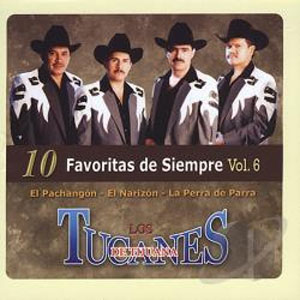 Álbum 10 Favoritas De Siempre Vol. 6 de Los Tucanes de Tijuana