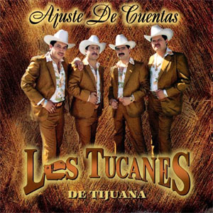 Álbum Ajuste de Cuentas de Los Tucanes de Tijuana