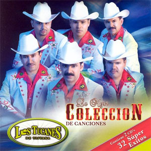 Álbum La Mejor Colección de Canciones de Los Tucanes de Tijuana