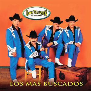 Álbum Los Más Buscados de Los Tucanes de Tijuana
