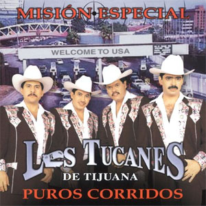 Álbum Mission Especial de Los Tucanes de Tijuana