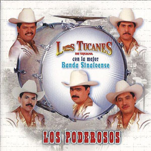 Álbum Poderosos de Los Tucanes de Tijuana