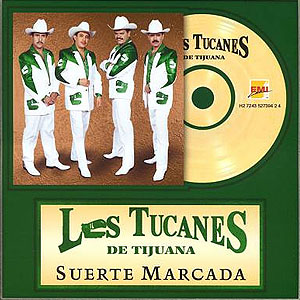 Álbum Suerte Marcada de Los Tucanes de Tijuana