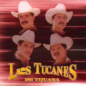Álbum Tú Eres de Los Tucanes de Tijuana