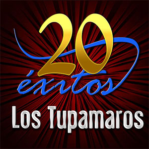 Álbum 20 Éxitos de Los Tupamaros