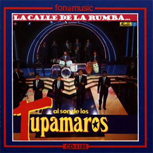 Álbum La Calle De La Rumba Al Son De Los Tupamaros de Los Tupamaros
