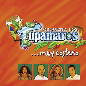 Álbum Muy Costeño de Los Tupamaros