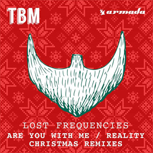 Álbum Are You With Me / Reality (Christmas Remixes) de Lost Frequencies