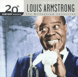 Álbum 20th Century Masters: The Best Of Louis Armstrong (Millennium Collection) de Louis Armstrong