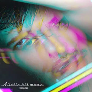 Álbum A Little Bit More de Louis Leiva