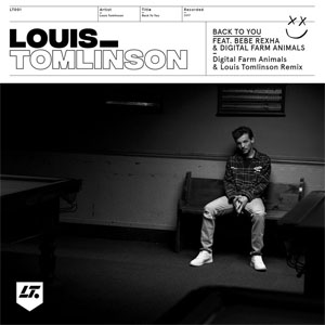 Álbum Back To You (Digital Farm Animals & Louis Tomlinson Remix)  de Louis Tomlinson 