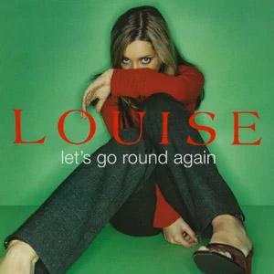 Álbum Let's Go Round Again de Louise