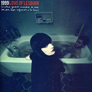Álbum 1999  de Love of Lesbian