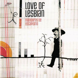 Álbum Maniobras de escapismo de Love of Lesbian
