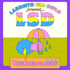 Álbum Thunderclouds (Mk Remix)  de LSD