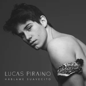 Álbum Háblame Suavecito de Lucas Piraino