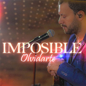 Álbum Imposible Olvidarte de Lucas Sugo